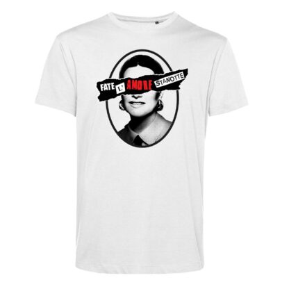 T-SHIRT BIANCA FATE L’AMORE STANOTTE